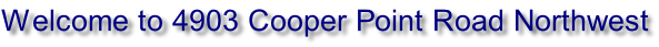Welcome to 4903 Cooper Point Road Northwest